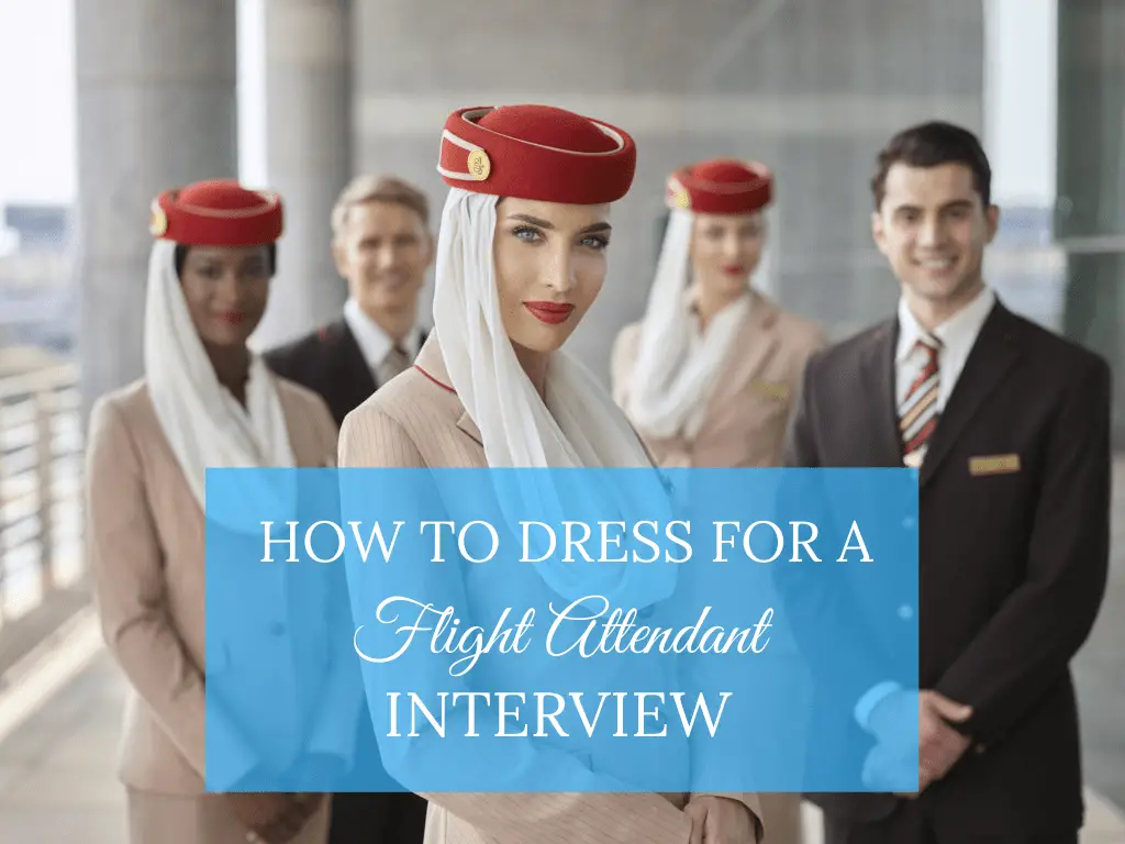 dress for a flight attendant interview