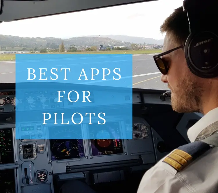 12 Best Apps Pilots Can't Live Without 