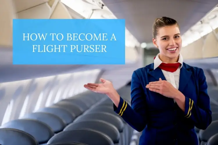 become a flight purser