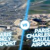 Paris Charles de Gaulle vs Orly