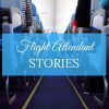 flight attendant stories