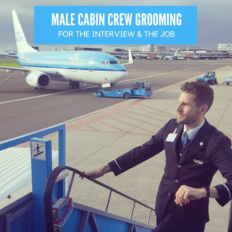 male cabin crew grooming