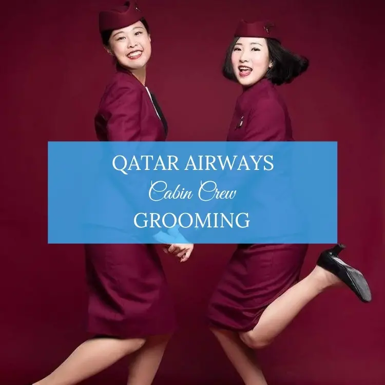 qatar airways cabin crew grooming