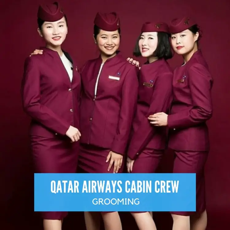 Essential Grooming Tips For Qatar Airways Cabin Crew